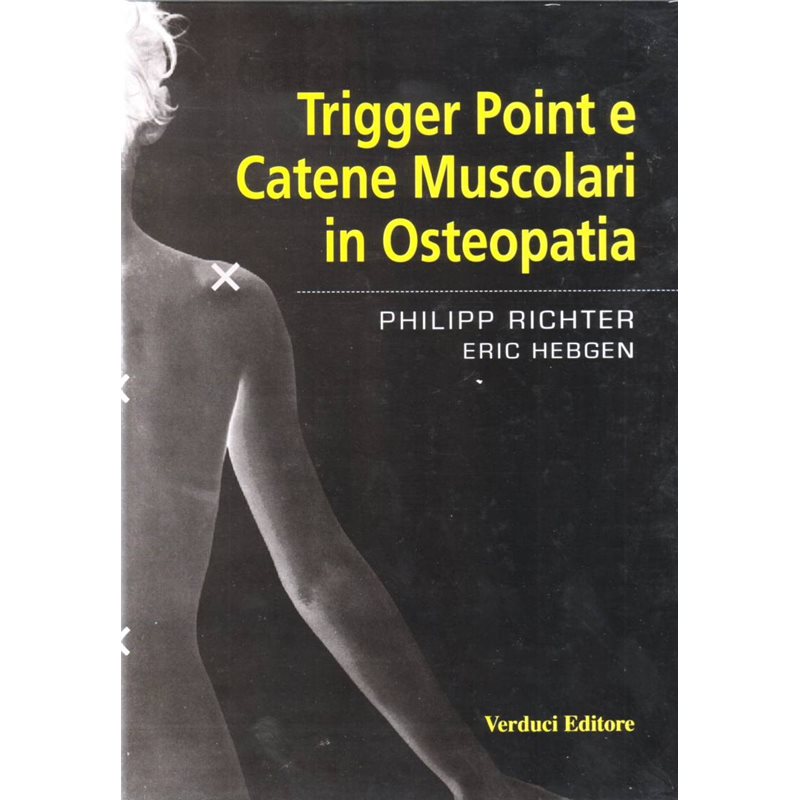 Trigger Point e Catene Muscolari in Osteopatia